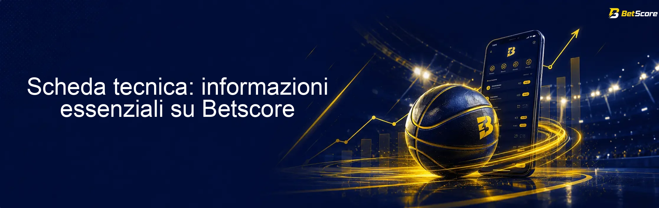 Scheda tecnica: informazioni essenziali su Betscore